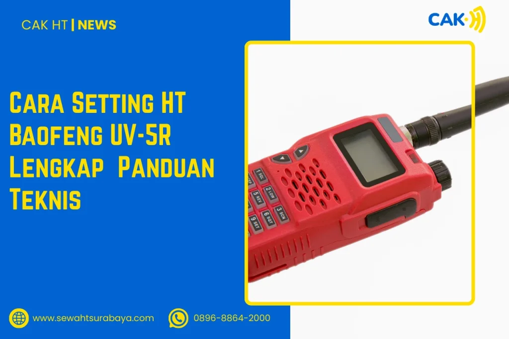 Cara Setting HT Baofeng UV-5R