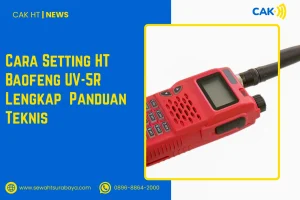 Cara Setting HT Baofeng UV-5R