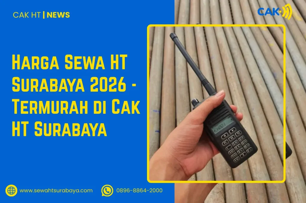 Harga Sewa HT Surabaya 2026