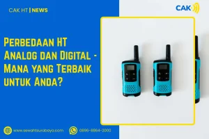 Perbedaan HT Analog dan Digital