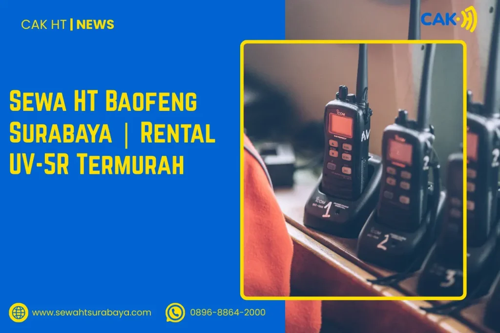 Sewa HT Baofeng Surabaya