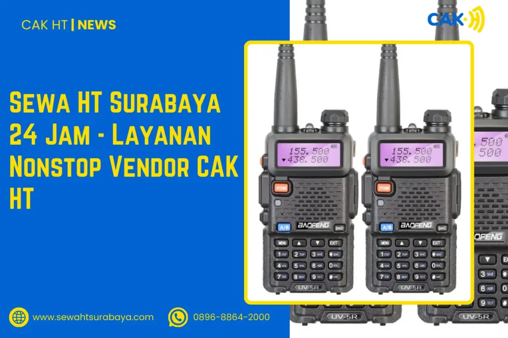 Sewa HT Surabaya 24 Jam
