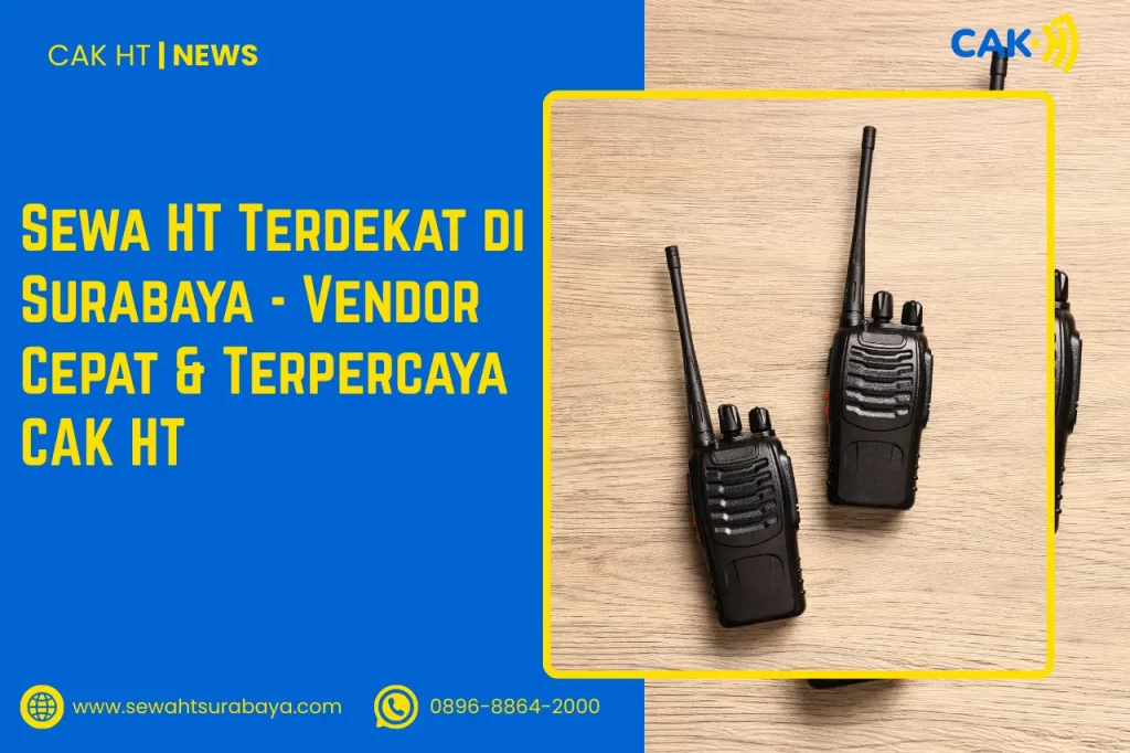 Sewa HT Terdekat di Surabaya