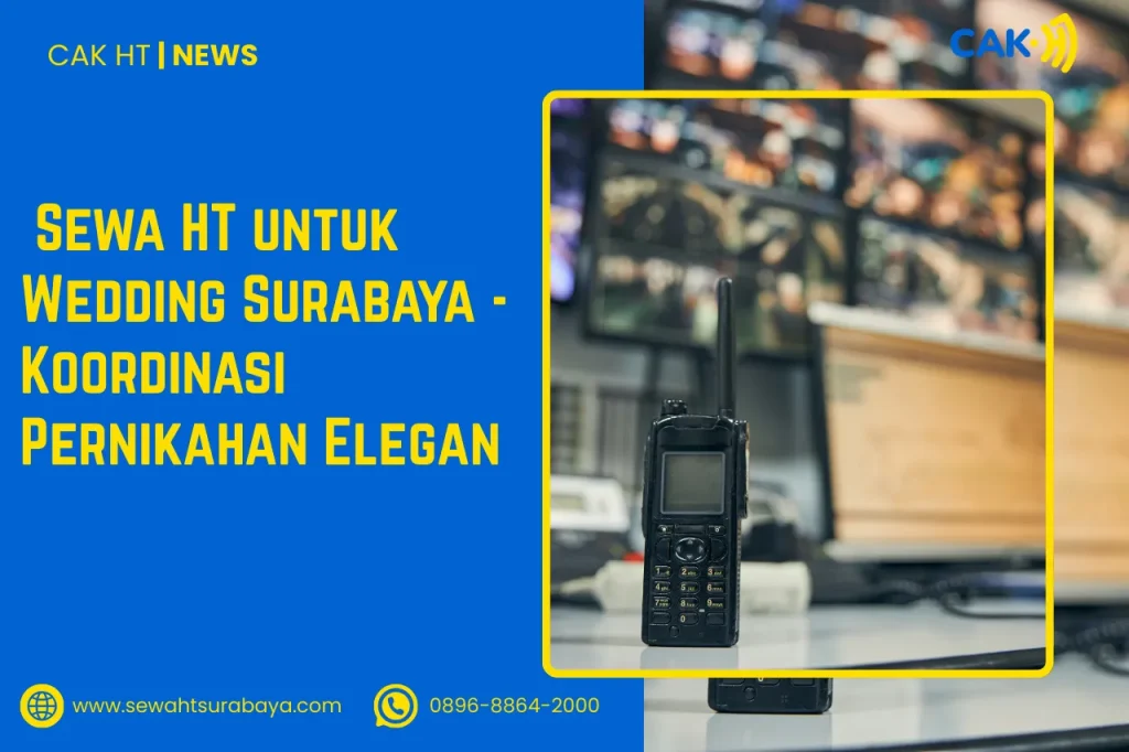 Sewa HT untuk Wedding Surabaya