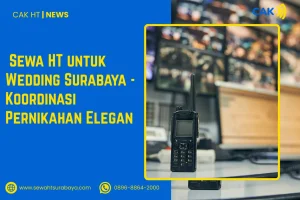 Sewa HT untuk Wedding Surabaya