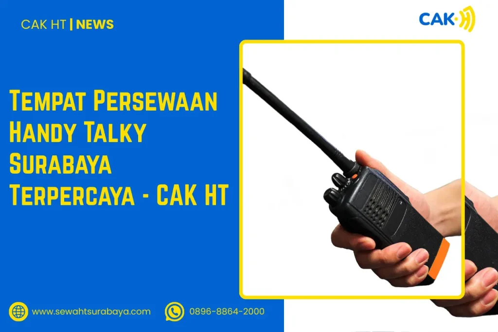 Tempat Persewaan Handy Talky Surabaya